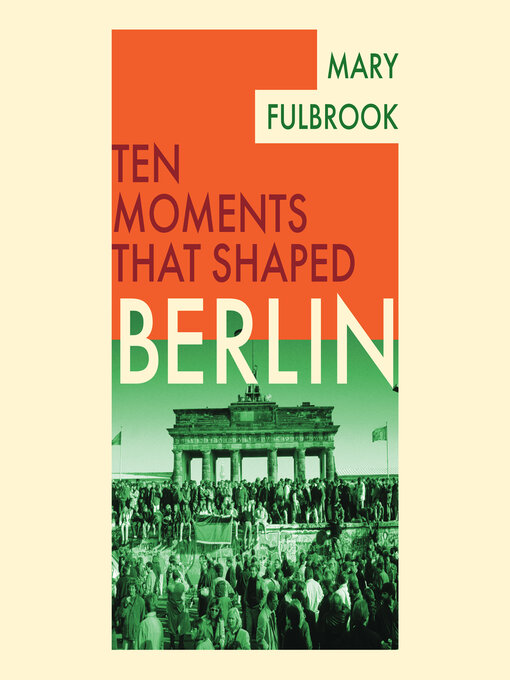Title details for Berlin by Mary Fullbrook - Wait list